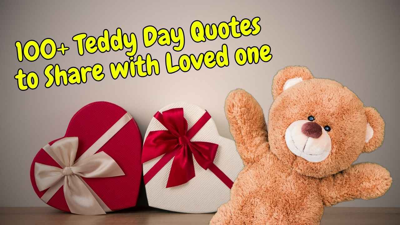 100+ teddy day quotes