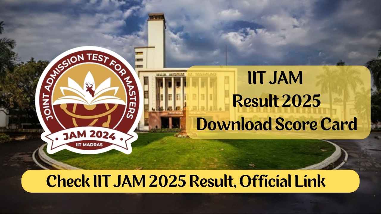 iit jam result 2025 download score card
