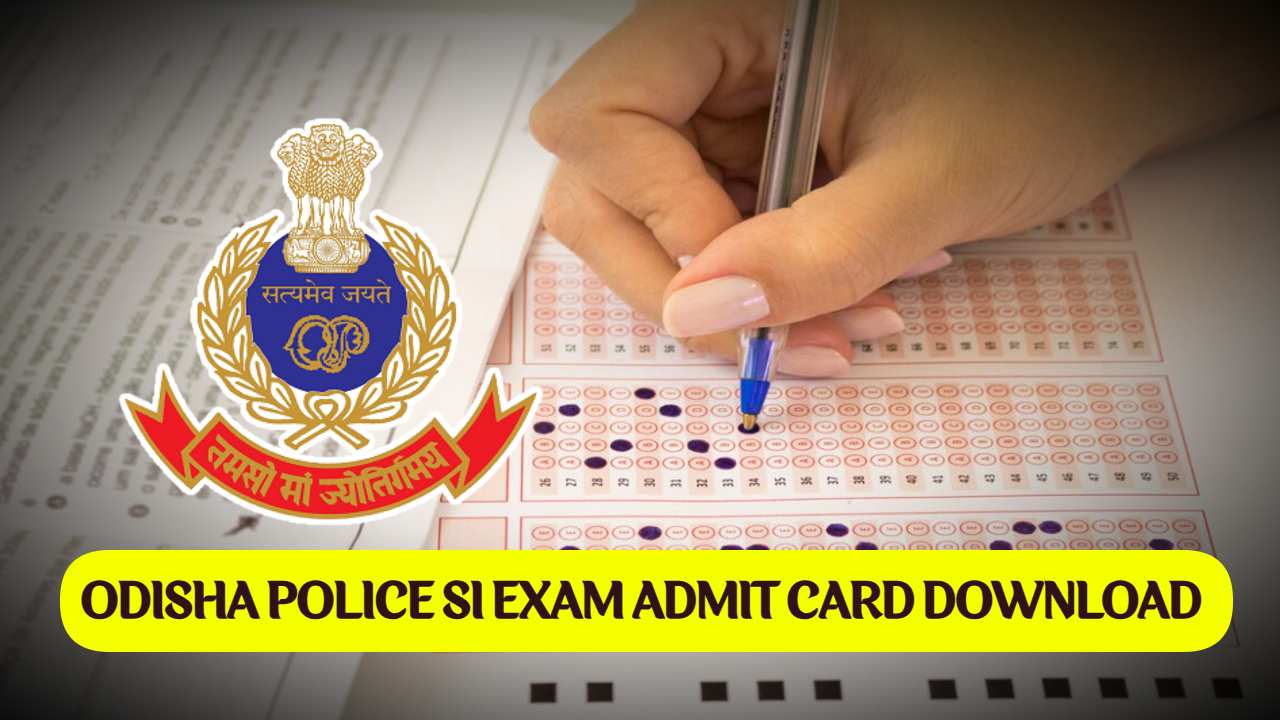 odisha police si exam admit card
