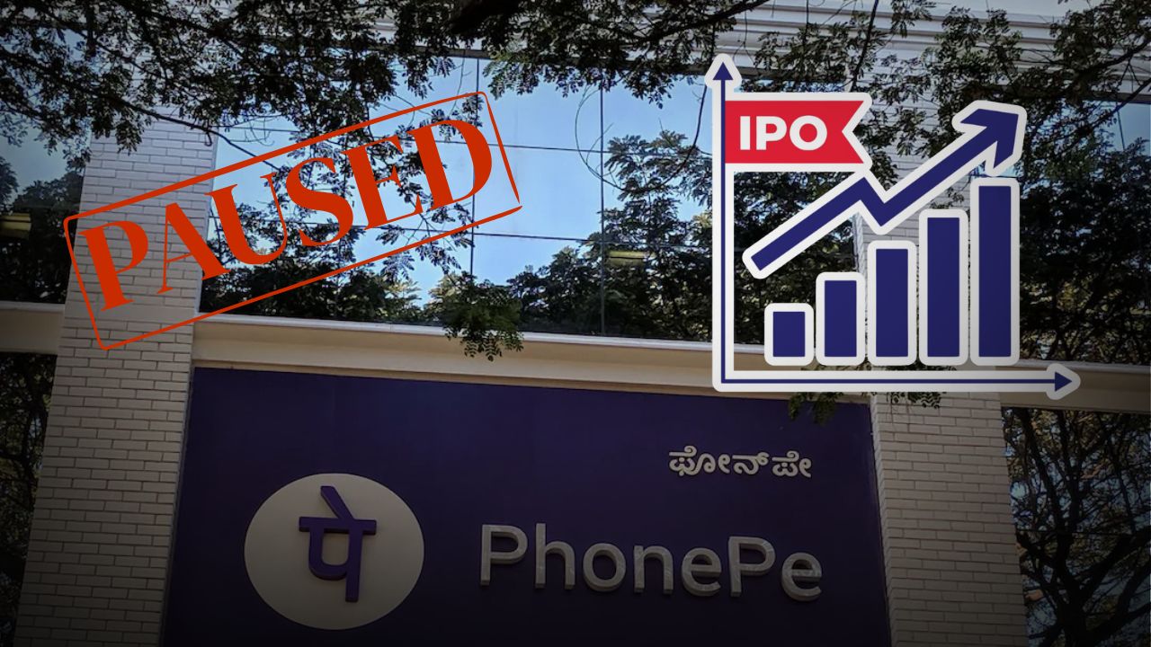 PhonePe Suspends IPO Plans Citing Global Market Uncertainty, Valuation Gap and Flipkart Strategy