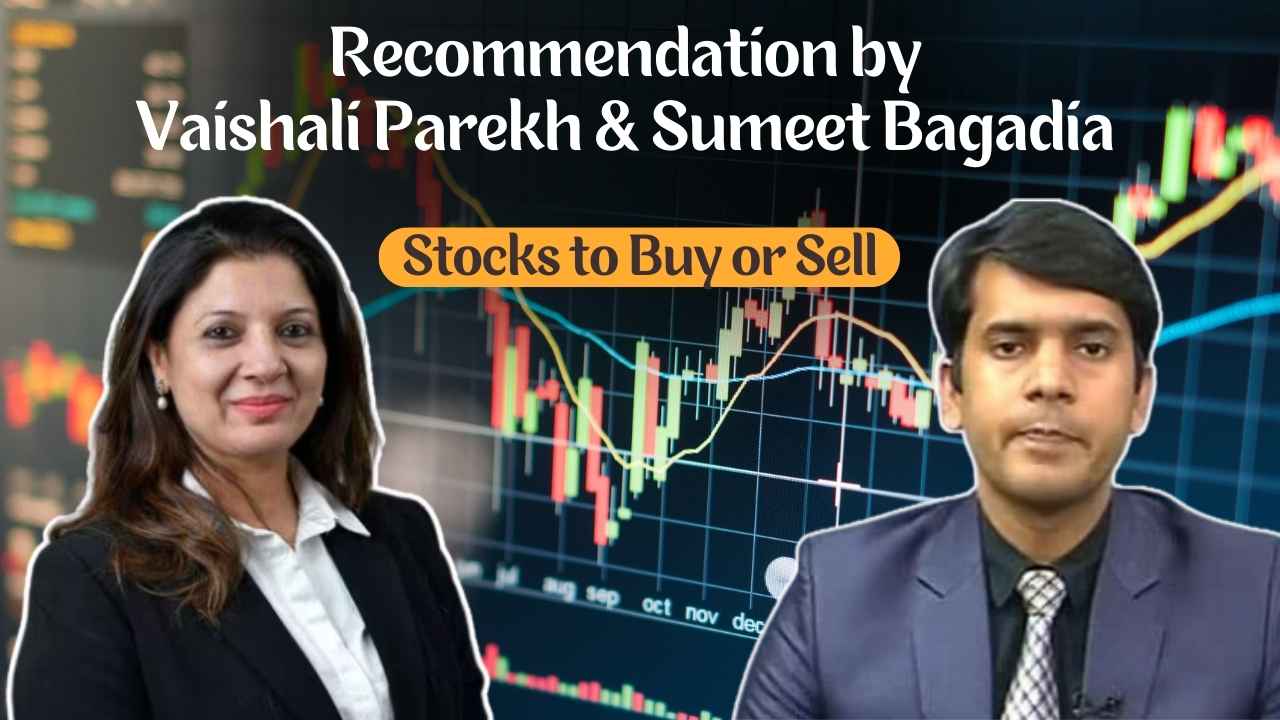 stocks to buy vaishali parekh and sumeet bagadia today