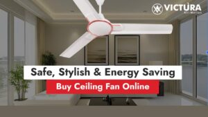 Victura Airmotion: Top-Rated Ceiling Fans Combining Safety and Style